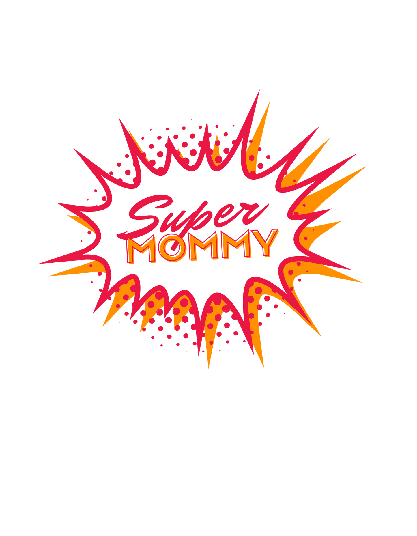 Mother's Day Special_Super Mom